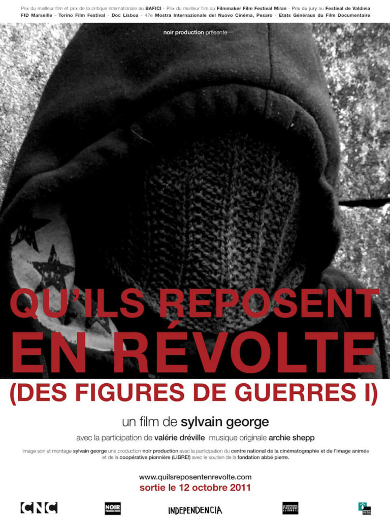 Qu’ils reposent en révolte (Des Figures de Guerres I)